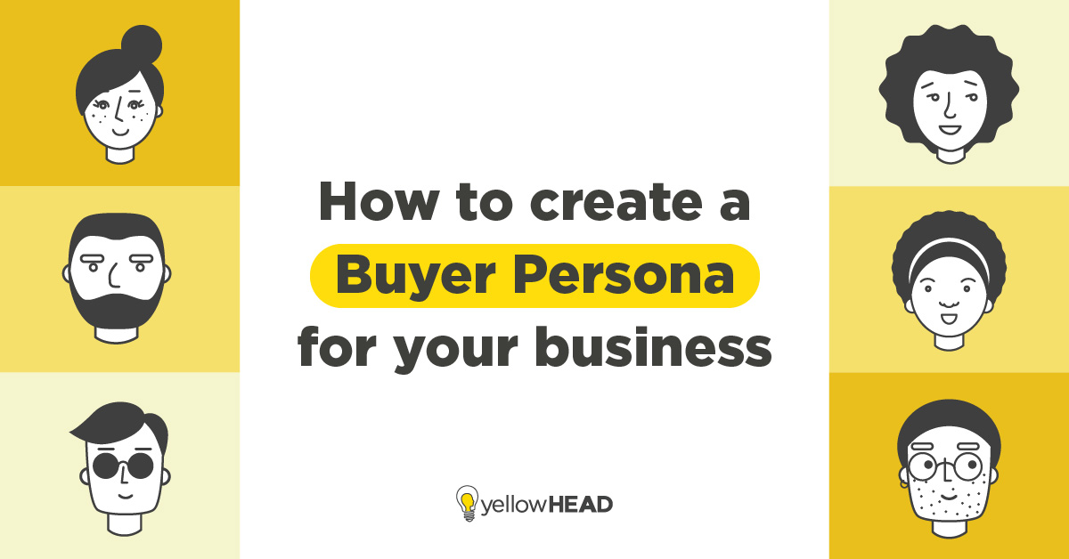 how to create a buyer persona for business