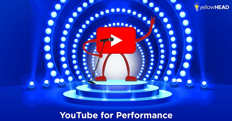 YouTube for Performance