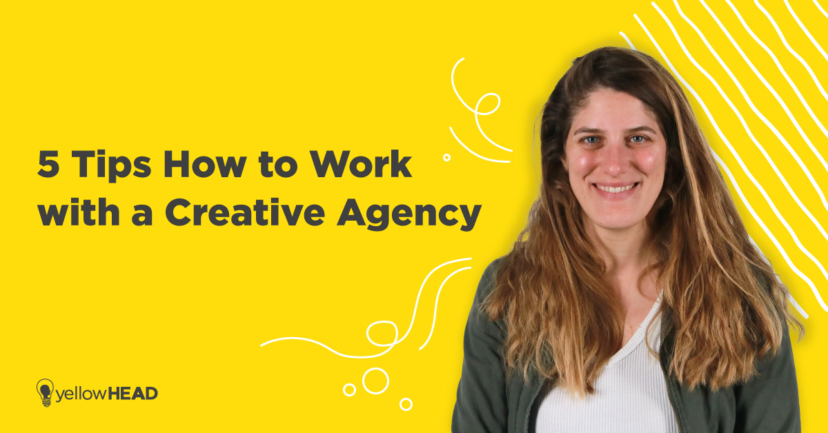 tips how to work with a creative agency