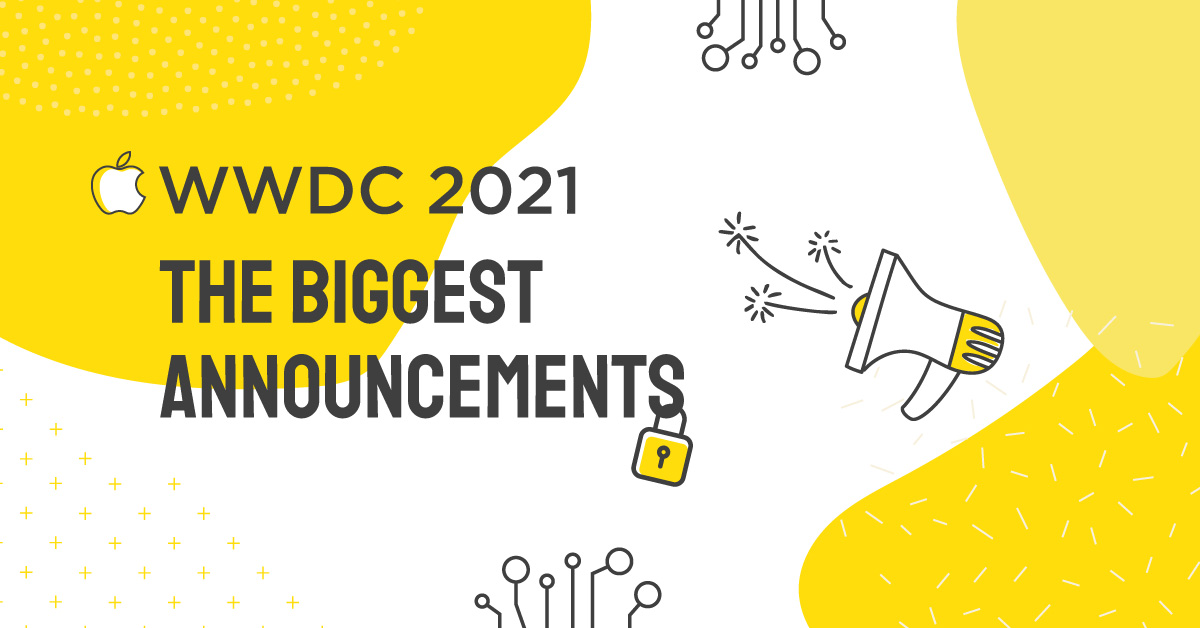 Yellow and white banner with the words "WWDC 2021: the biggest annoucnements" next to the Apple logo and cartoon icons